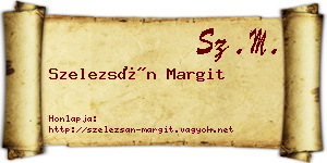 Szelezsán Margit névjegykártya
